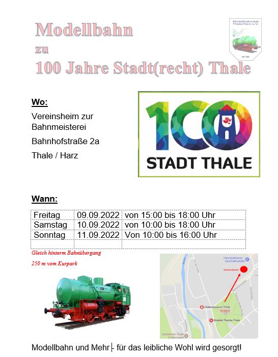 100 Jahre Stadt(recht) Thale, 150 Jahre AG  Hüttenwerke Thale, 160 Jahre Eisenbahn Magdeburg - Thale
