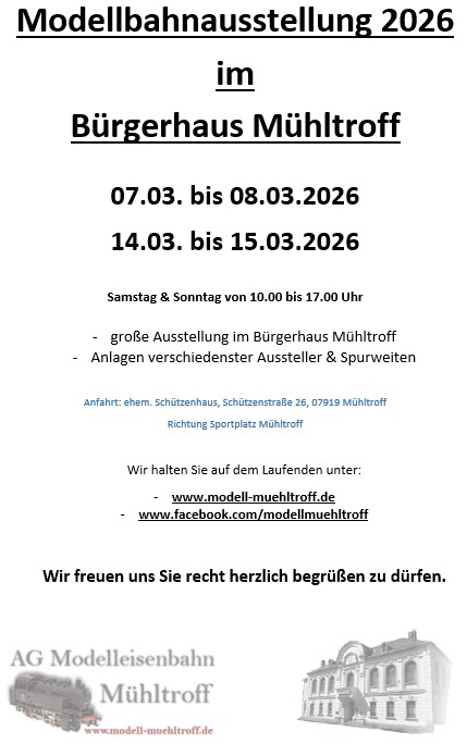 Modellbahnausstellung 2026 im Bürgerhaus Mühltroff